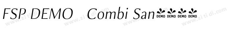 FSP DEMO   Combi San字体转换